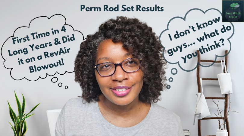 Wash Day Routine & Perm Rod Set: RevAir Blowout + Test Foam Results!