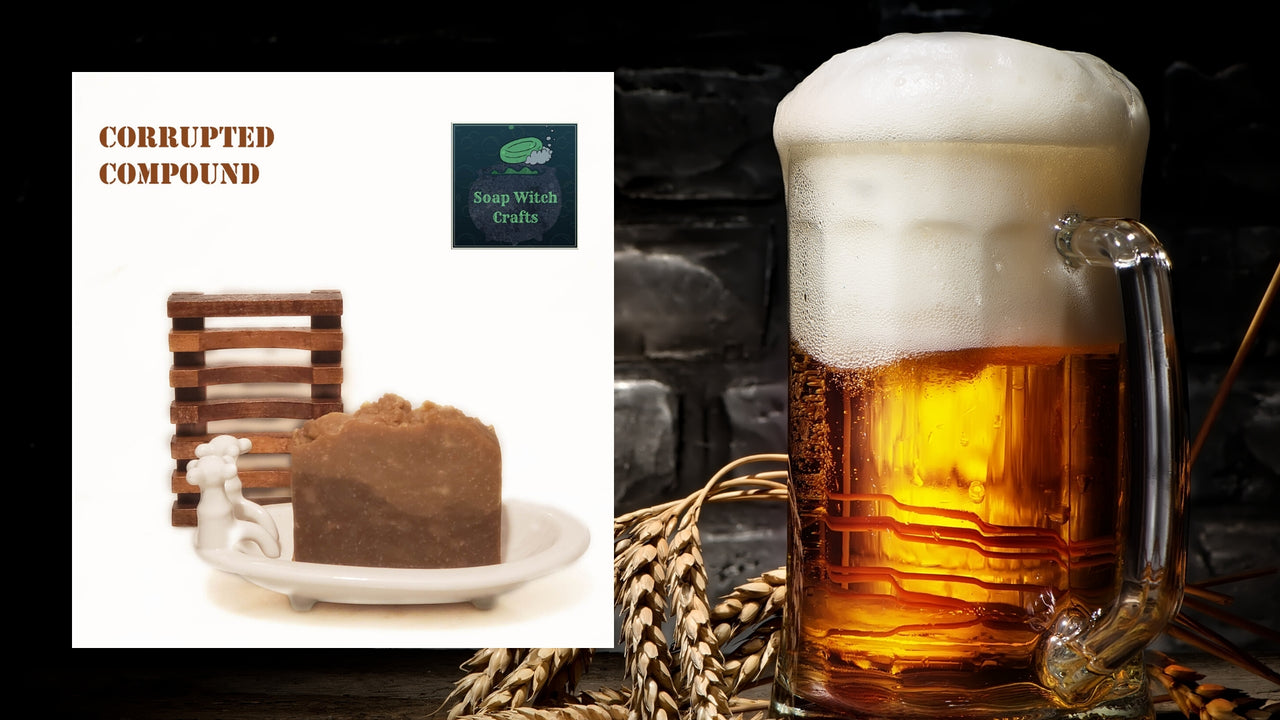 In the Making 2 - Corrupted Compound Beer Soap