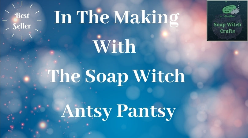 In the Making   Antsy Pantsy Honeysuckle Lemon Scented Bar Soap - Countertop Fluid Hot Process