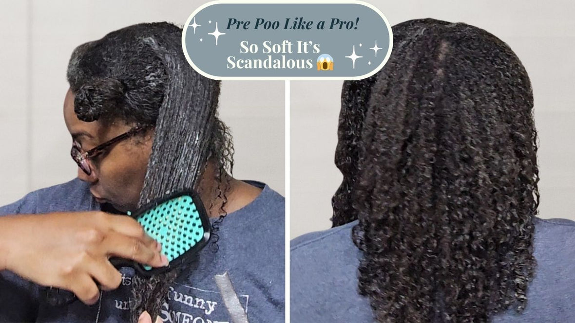 Pre Poo Magic: My Favorite Pre Poo Routine for Type 4 Hair