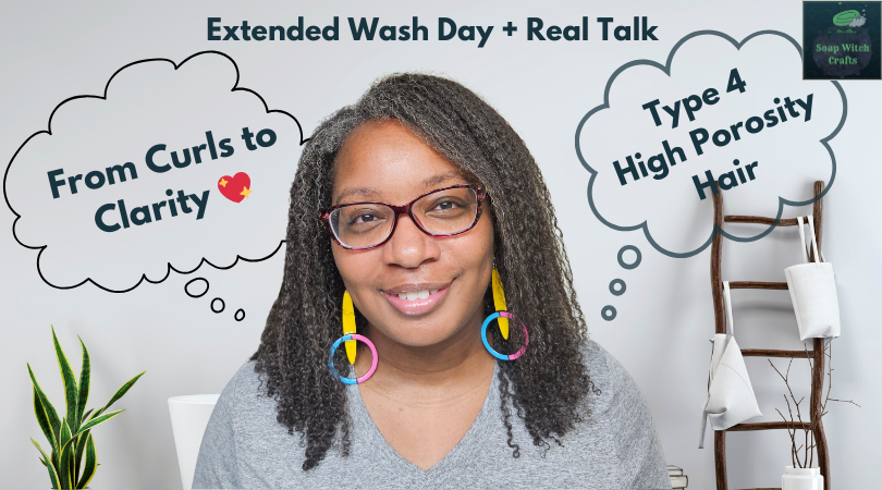 Extended Wash Day Routine | Hot Oil Treatment, Styling & Real Talk