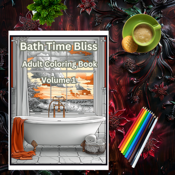 Bath Time Bliss Adult Coloring Book Vol. 1 - 50 Printable Coloring Pages