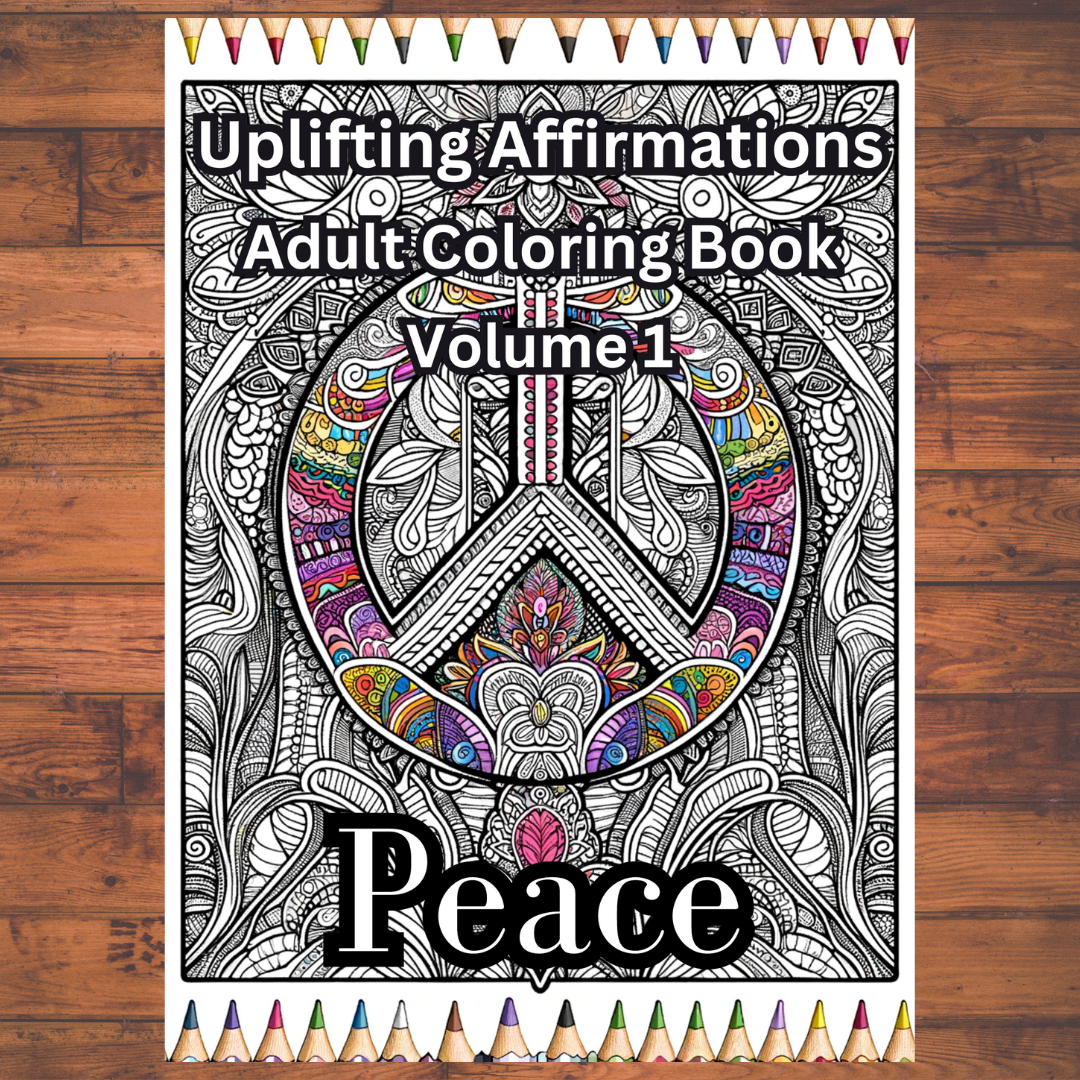 Uplifting Affirmations Adult Coloring Book Vol. 1 - 50 Printable Coloring Pages-2